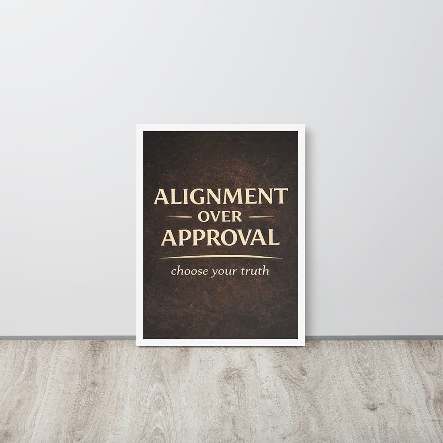White Alignment Over Approval Spiritual Wall Art Framed Poster framed spiritual wall art for mindful home decor