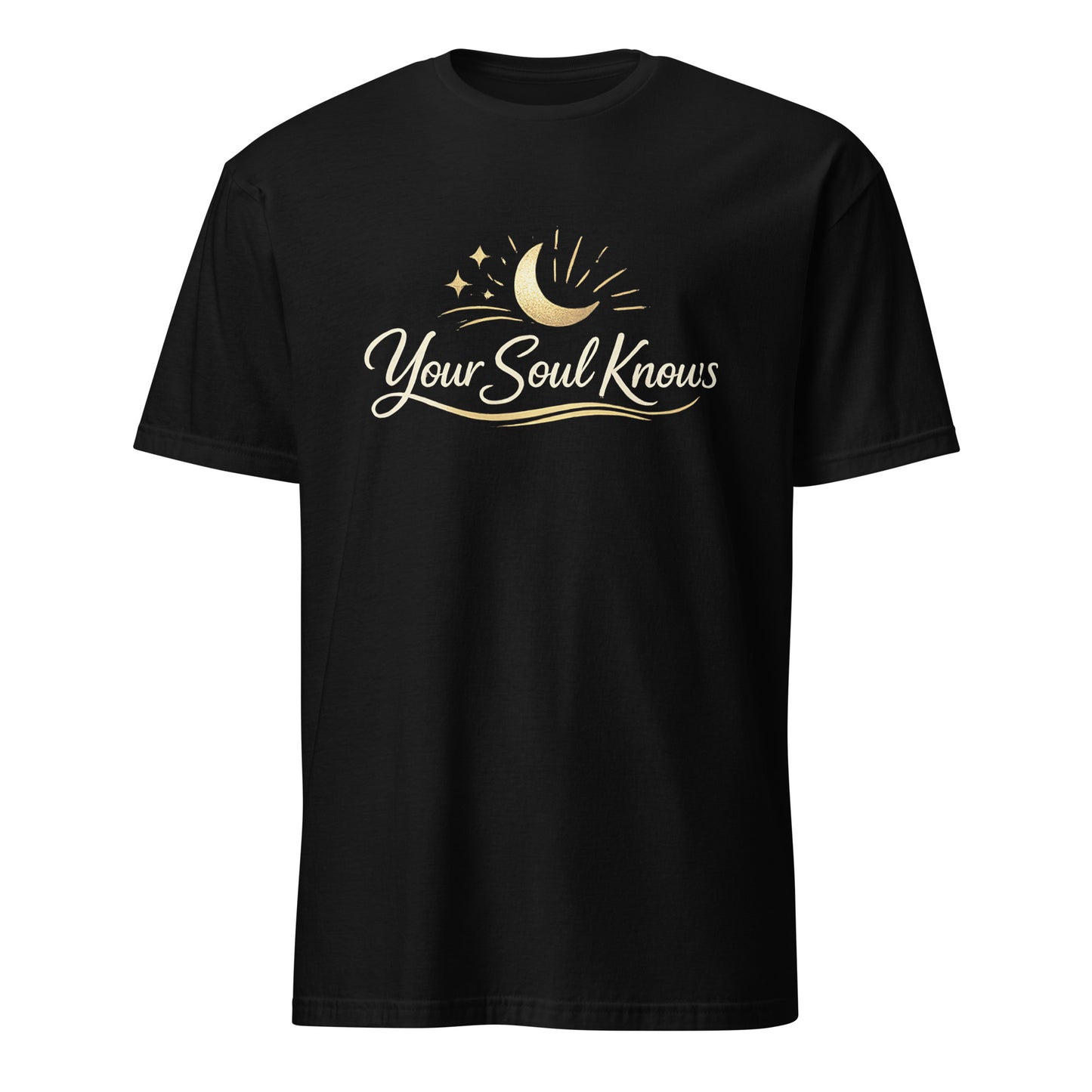 Front view of Black Your Soul Knows Spiritual Tee by Enlight Me Center