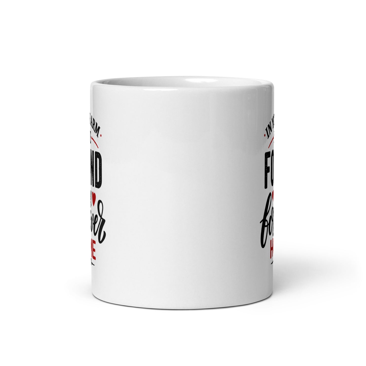 White My Forever Home Spiritual Quote Mug showing spiritual quote design