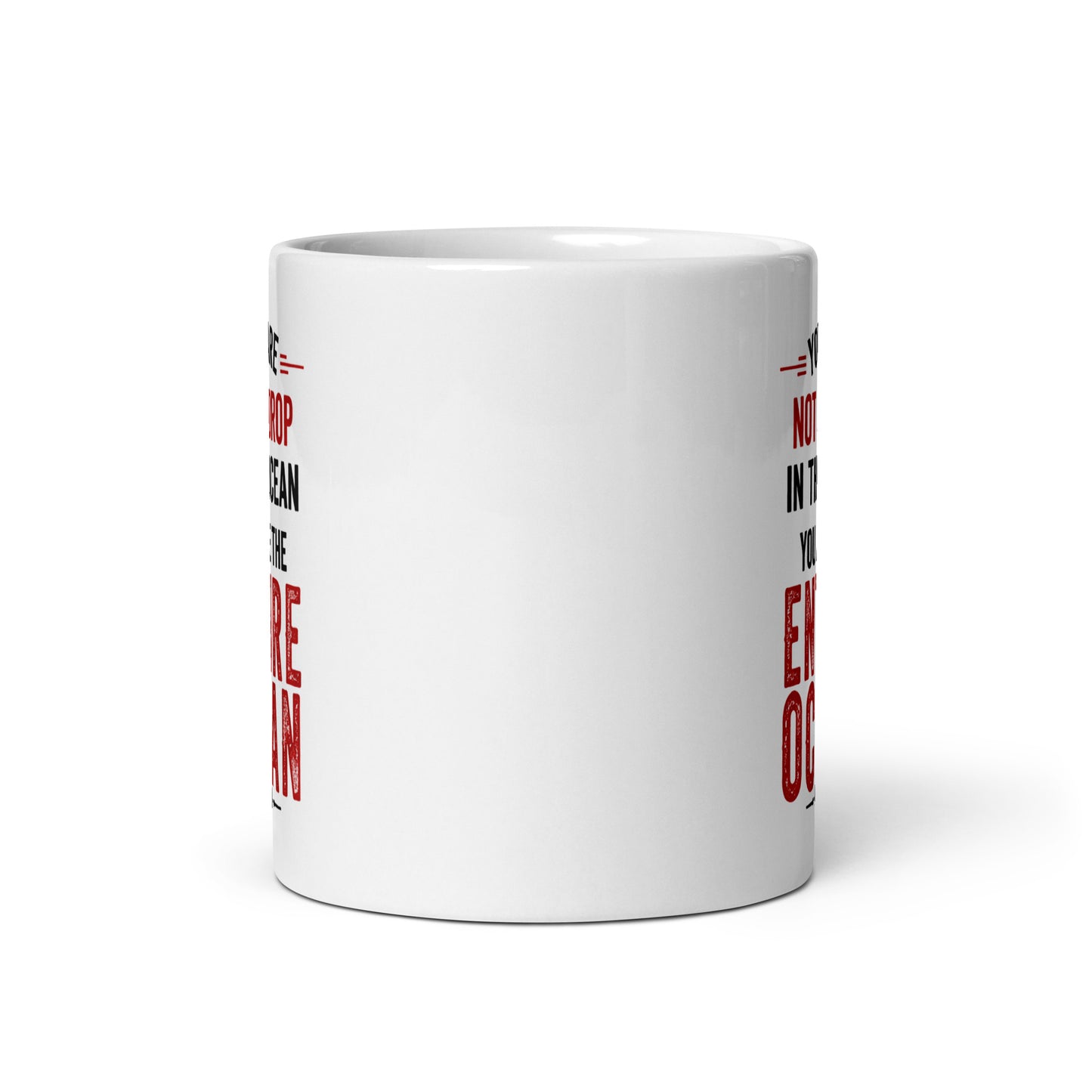 White Entire Ocean Spiritual Quote Mug showing spiritual quote design