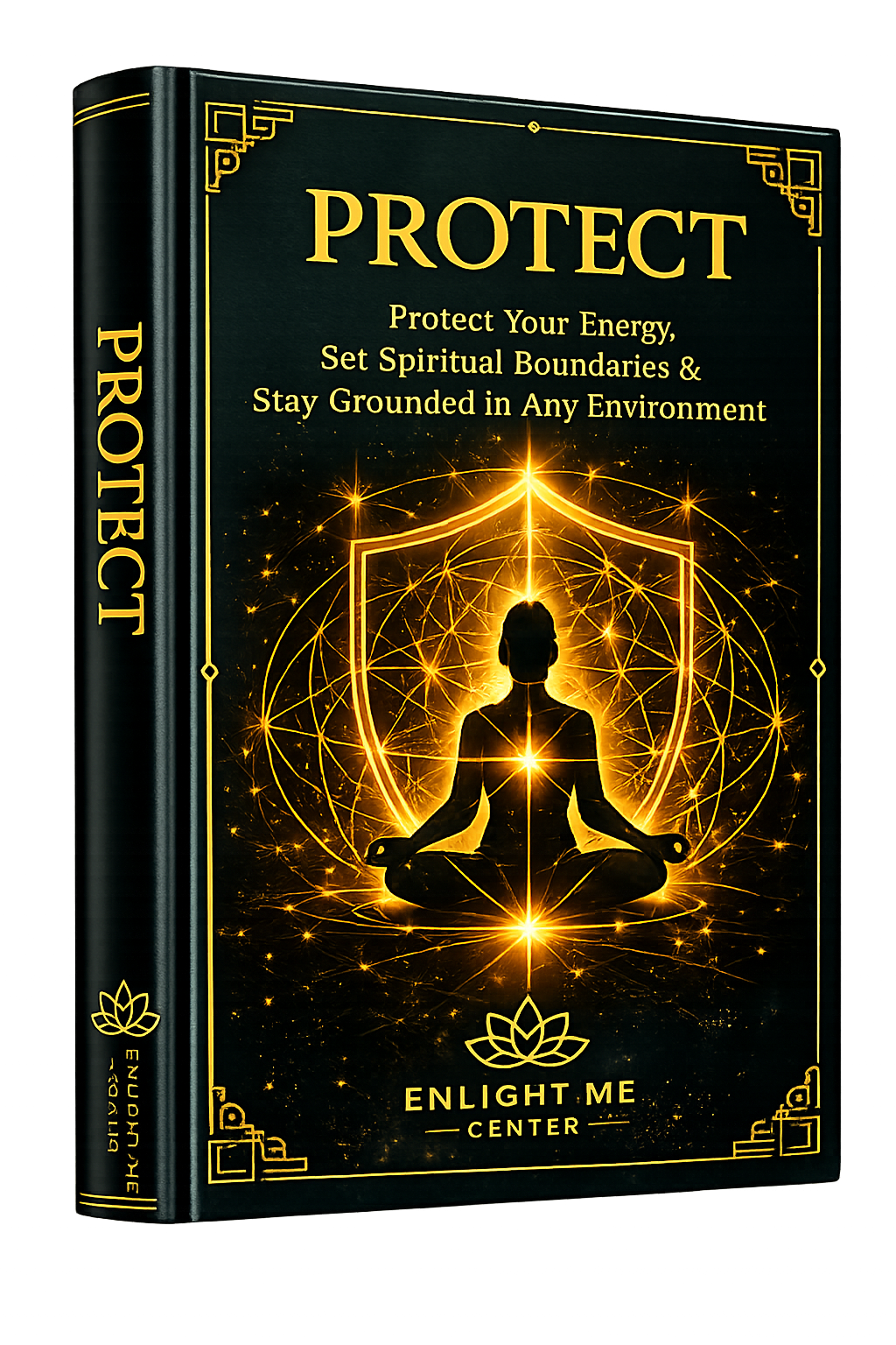Protect — Spiritual Self-Healing Book by I Am Steanie | EnlightMeCenter