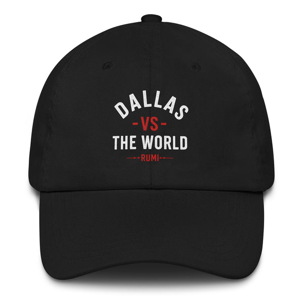 Dallas vs the World Spiritual Quote Hat