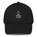 The Answer Was Within You All Along Spiritual Quote Hat