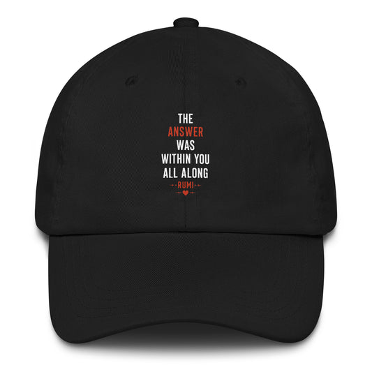 Front view of Black The Answer Was Within You All Along Spiritual Quote Hat by Enlight Me Center