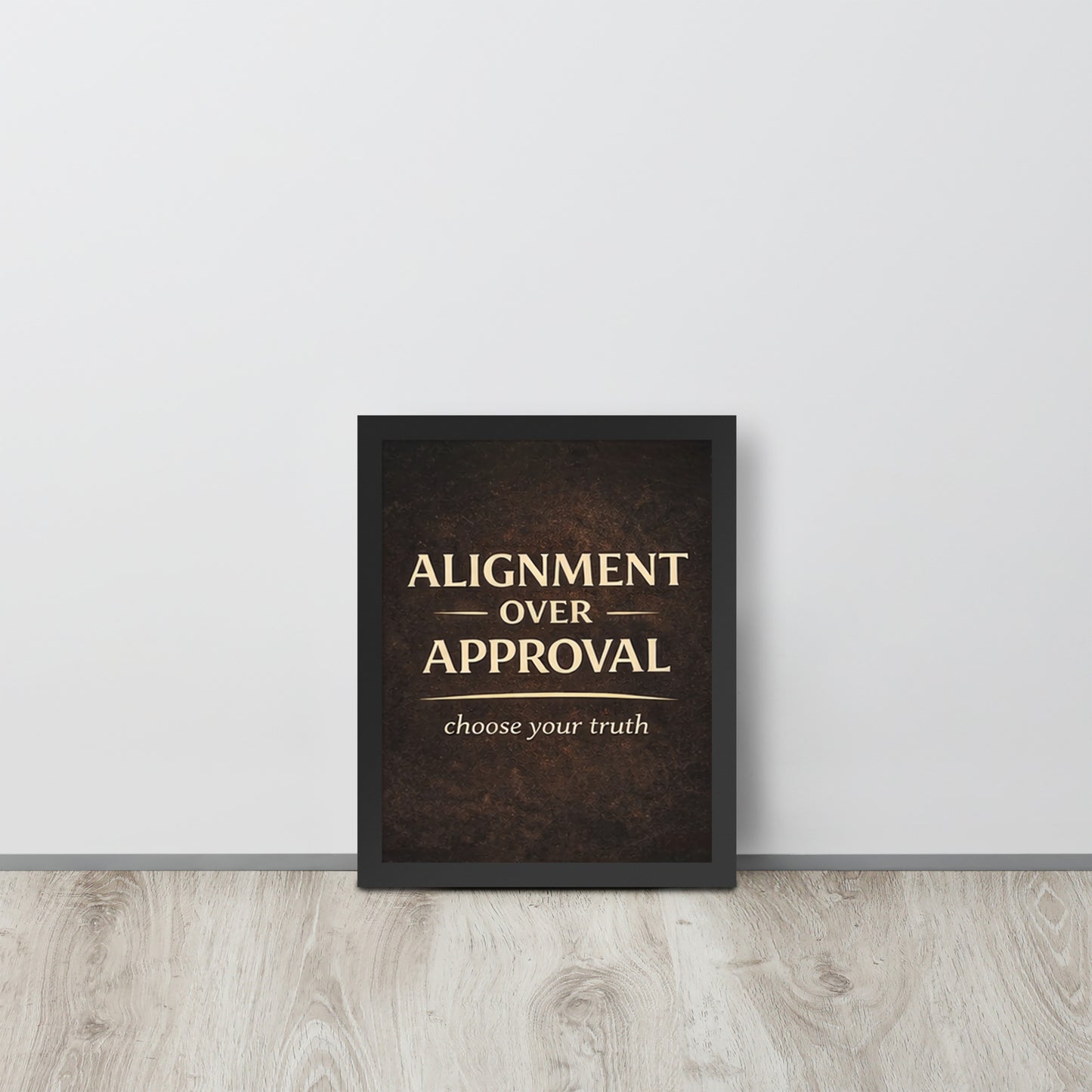 Black Alignment Over Approval Spiritual Wall Art Framed Poster framed spiritual wall art for mindful home decor