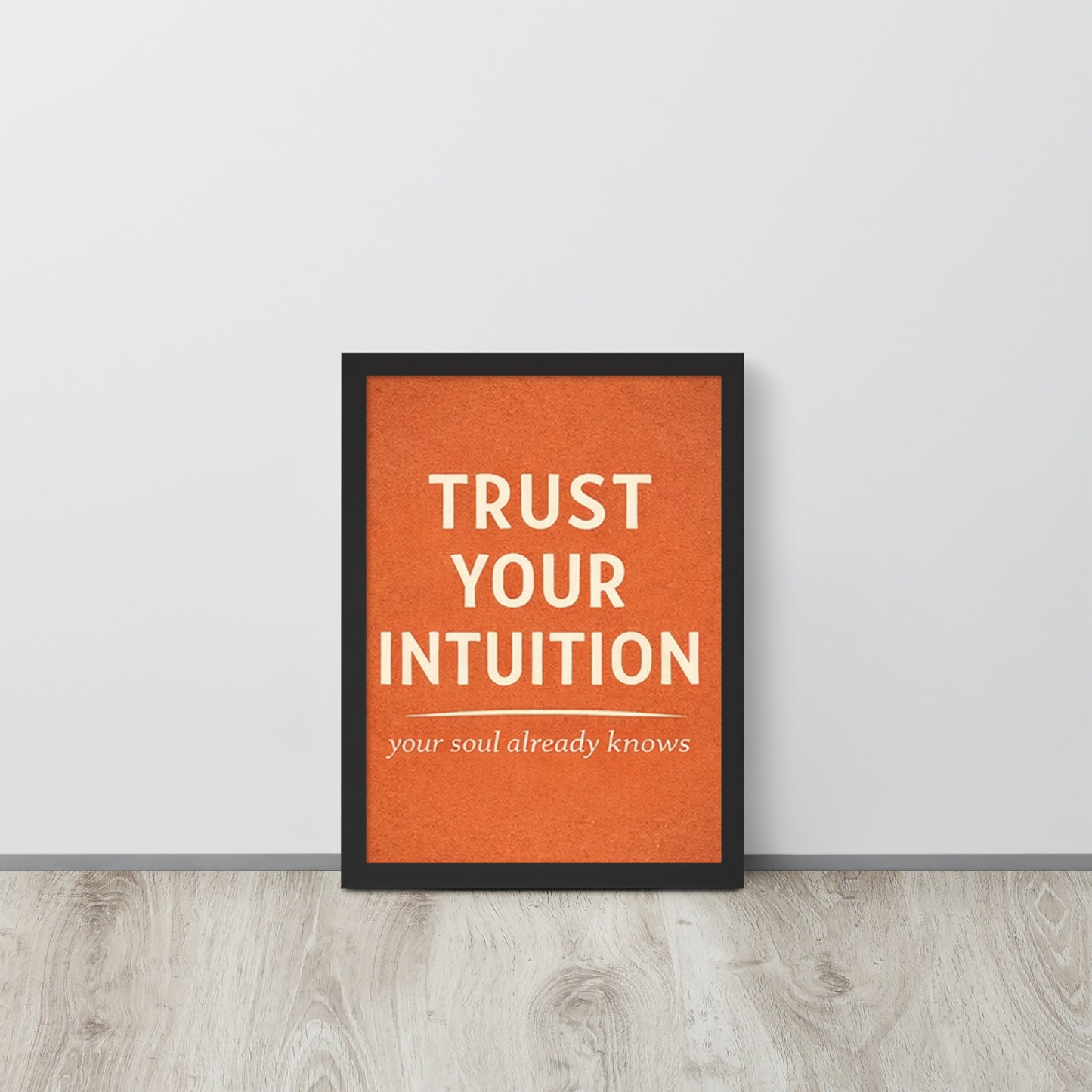 Black Trust Your Intuition Spiritual Wall Art Framed Poster framed spiritual wall art for mindful home decor