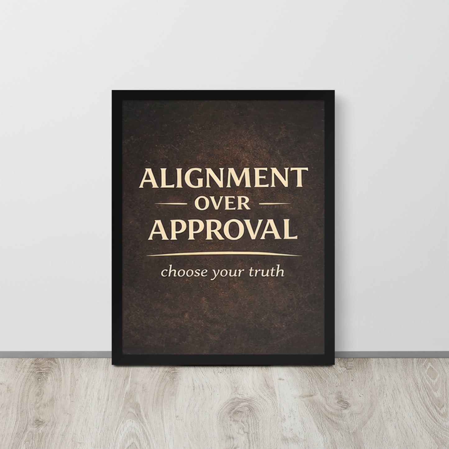 Black Alignment Over Approval Spiritual Wall Art Framed Poster framed spiritual wall art for mindful home decor