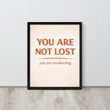 You Are Not Lost Spiritual Wall Art Framed Poster