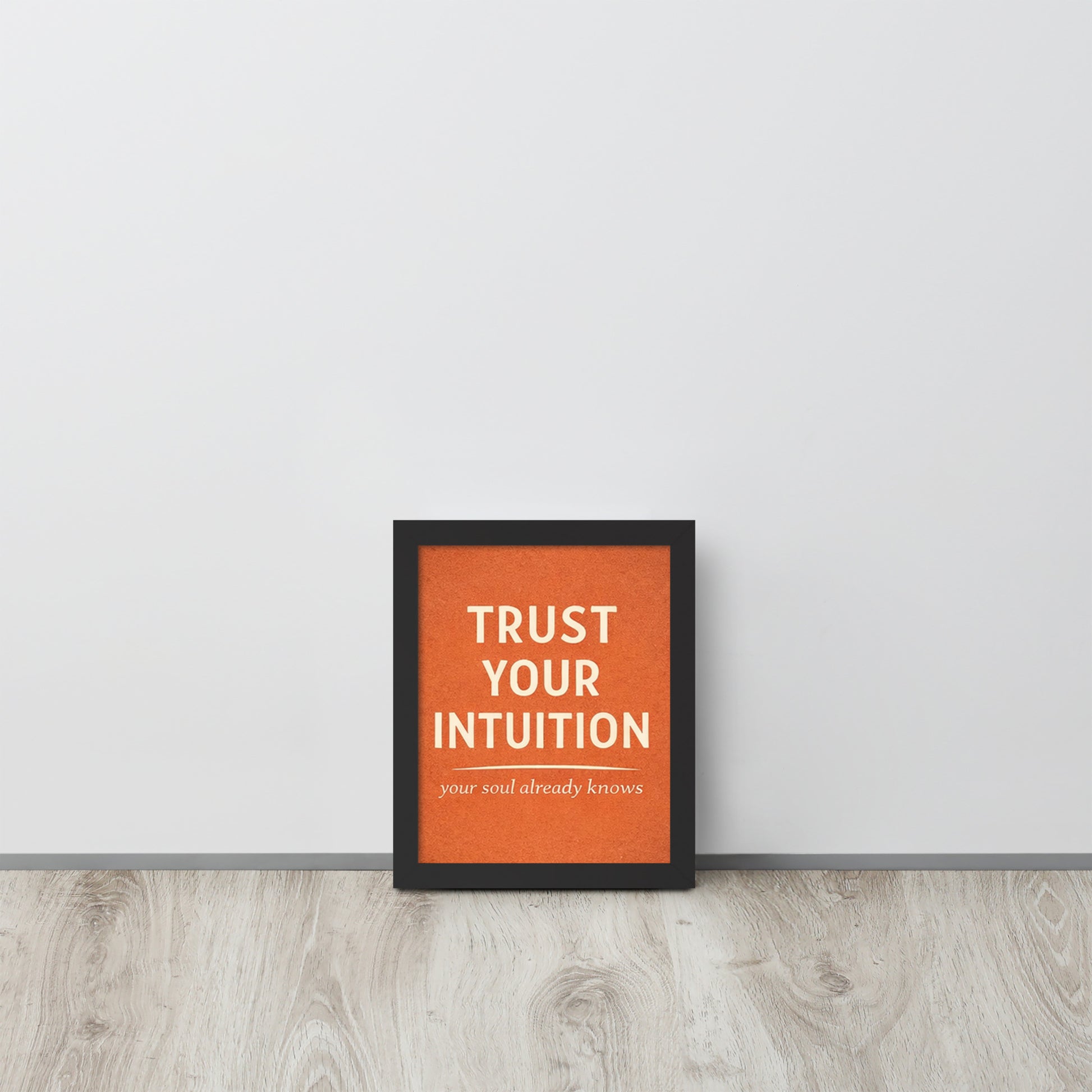 Black Trust Your Intuition Spiritual Wall Art Framed Poster framed spiritual wall art for mindful home decor