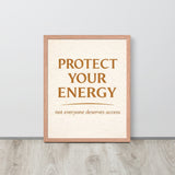 Protect Your Energy Mystical Spiritual Framed Poster