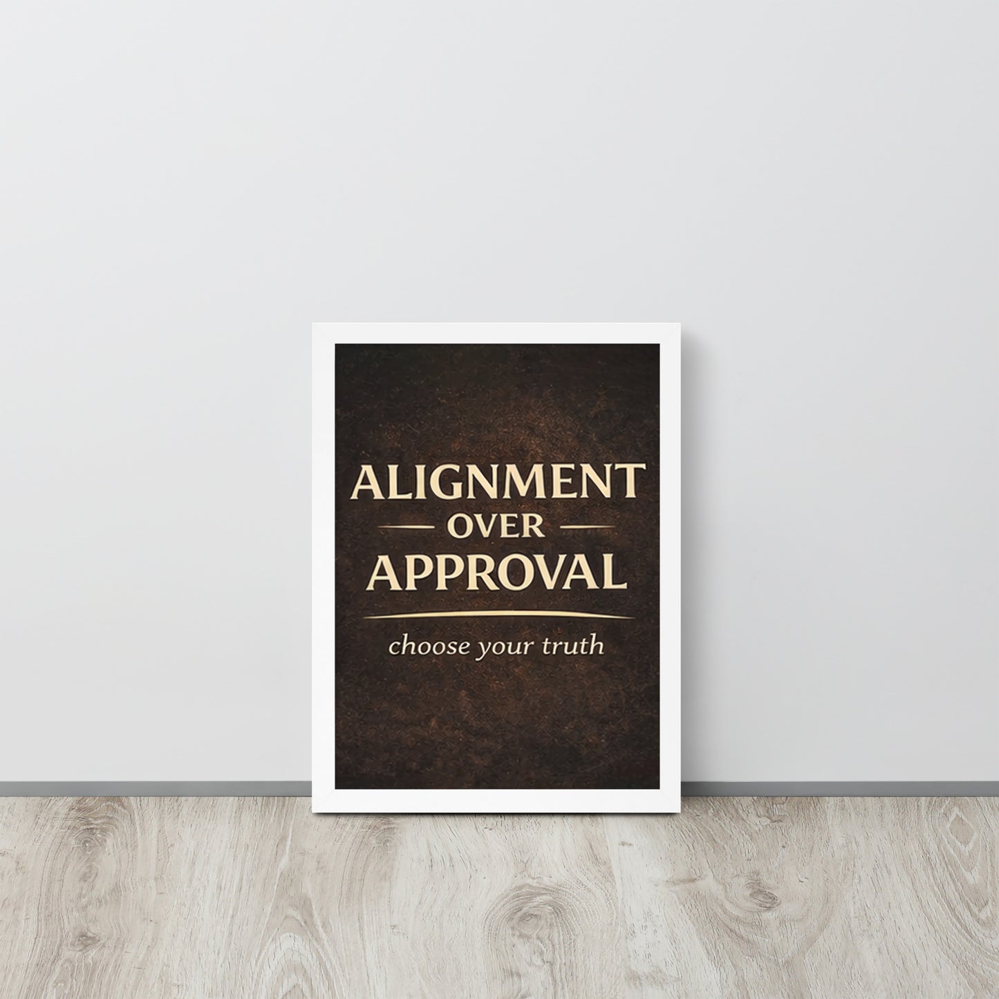 White Alignment Over Approval Spiritual Wall Art Framed Poster framed spiritual wall art for mindful home decor