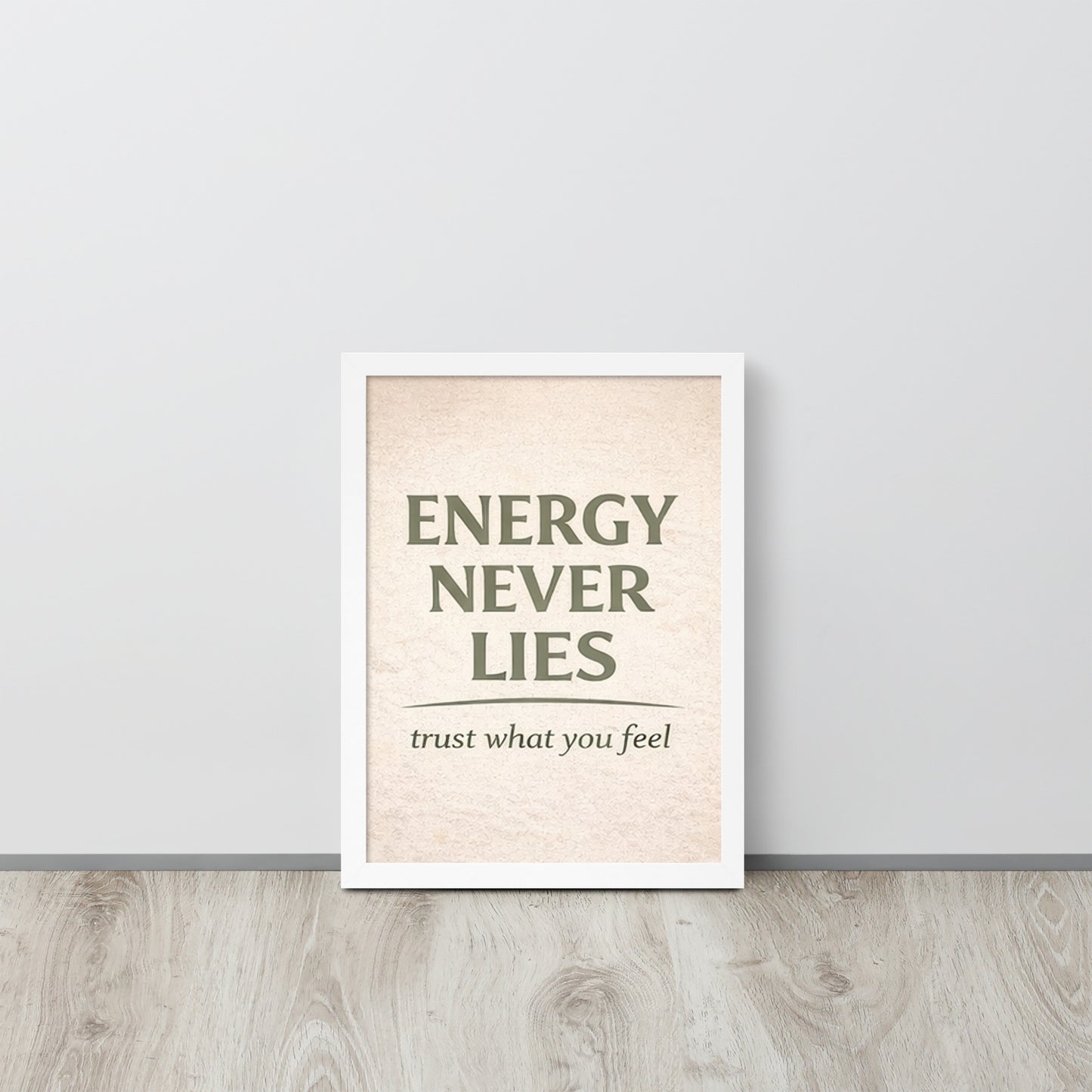 White Energy Never Lies Spiritual Wall Art Framed Poster framed spiritual wall art for mindful home decor