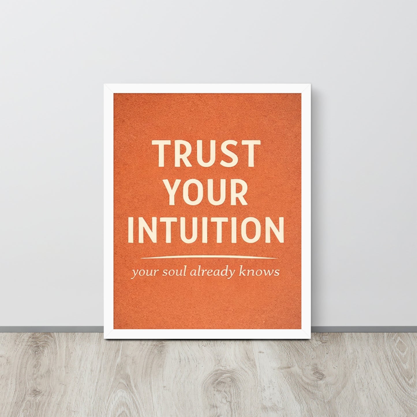 White Trust Your Intuition Spiritual Wall Art Framed Poster framed spiritual wall art for mindful home decor