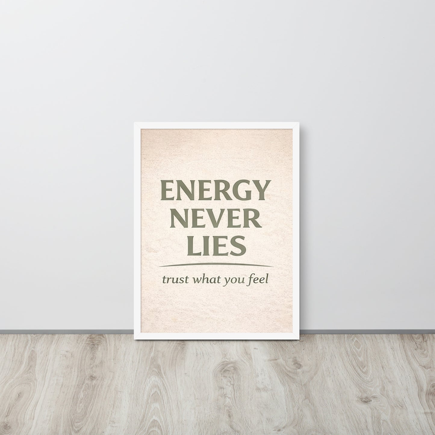 White Energy Never Lies Spiritual Wall Art Framed Poster framed spiritual wall art for mindful home decor
