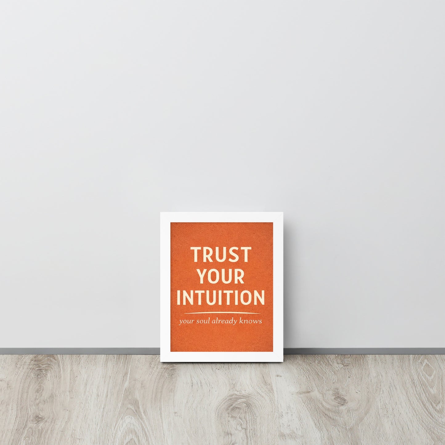 White Trust Your Intuition Spiritual Wall Art Framed Poster framed spiritual wall art for mindful home decor