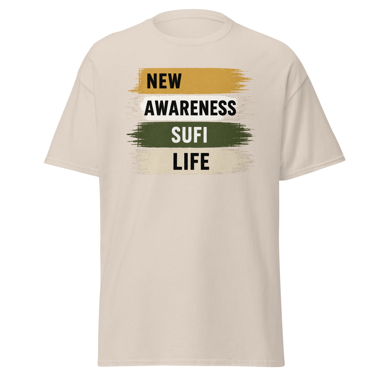 Front view of Natural New Awareness Sufi Life Spiritual Quote Tee by Enlight Me Center