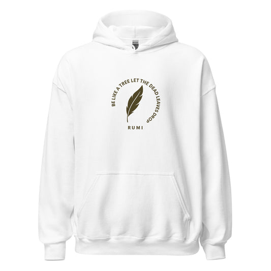 Front view of White Be Like a Tree and Let the Dead Leaves Drop Spiritual Healing Hoodie by Enlight Me Center