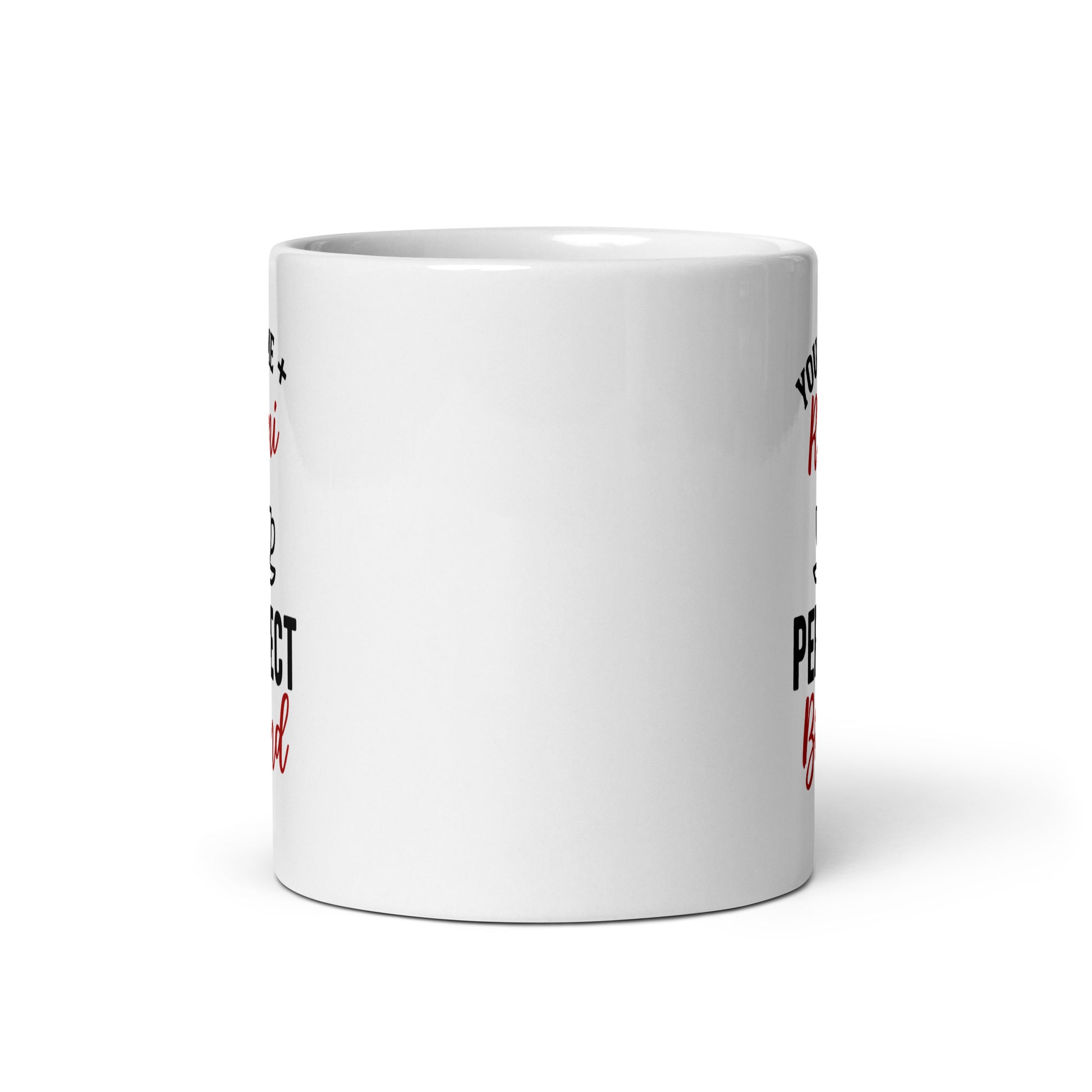 White You and Me Perfect Blend Spiritual Quote Mug showing spiritual quote design