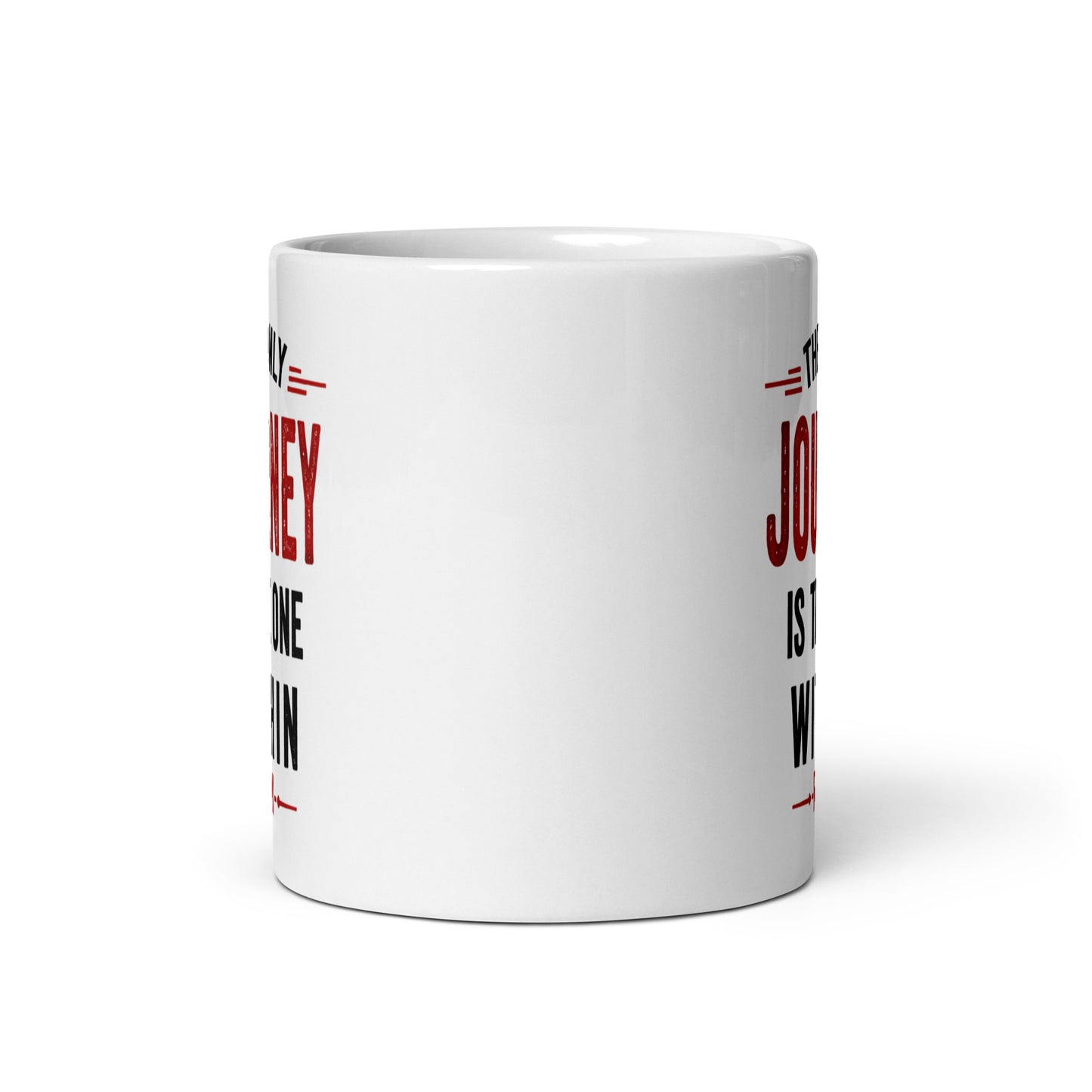 White The Only Journey is the One Within Spiritual Quote Mug showing spiritual quote design