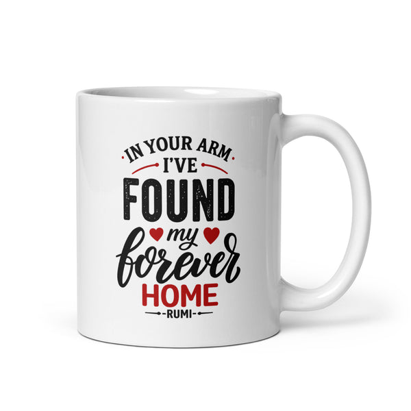 My Forever Home Spiritual Quote Mug